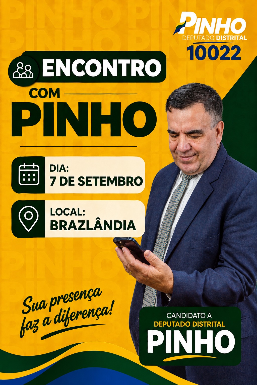 Encontro com Pinho — Segunda 7 de Setembro, Brazlândia