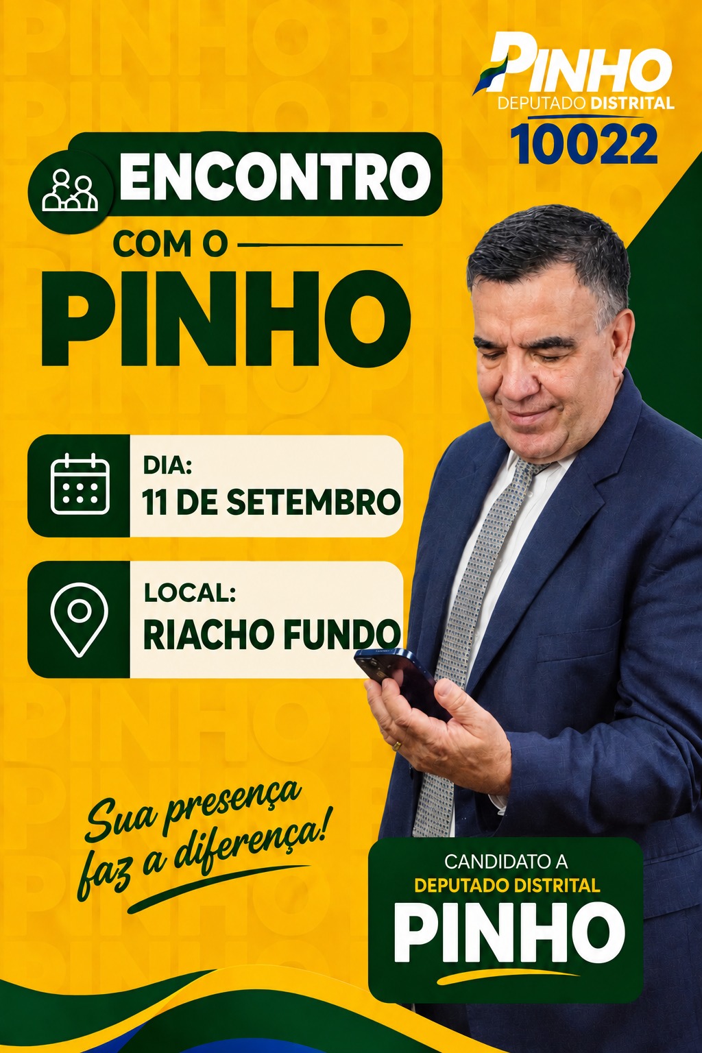 Encontro com o Pinho — Sexta 11 de Setembro, Riacho Fundo